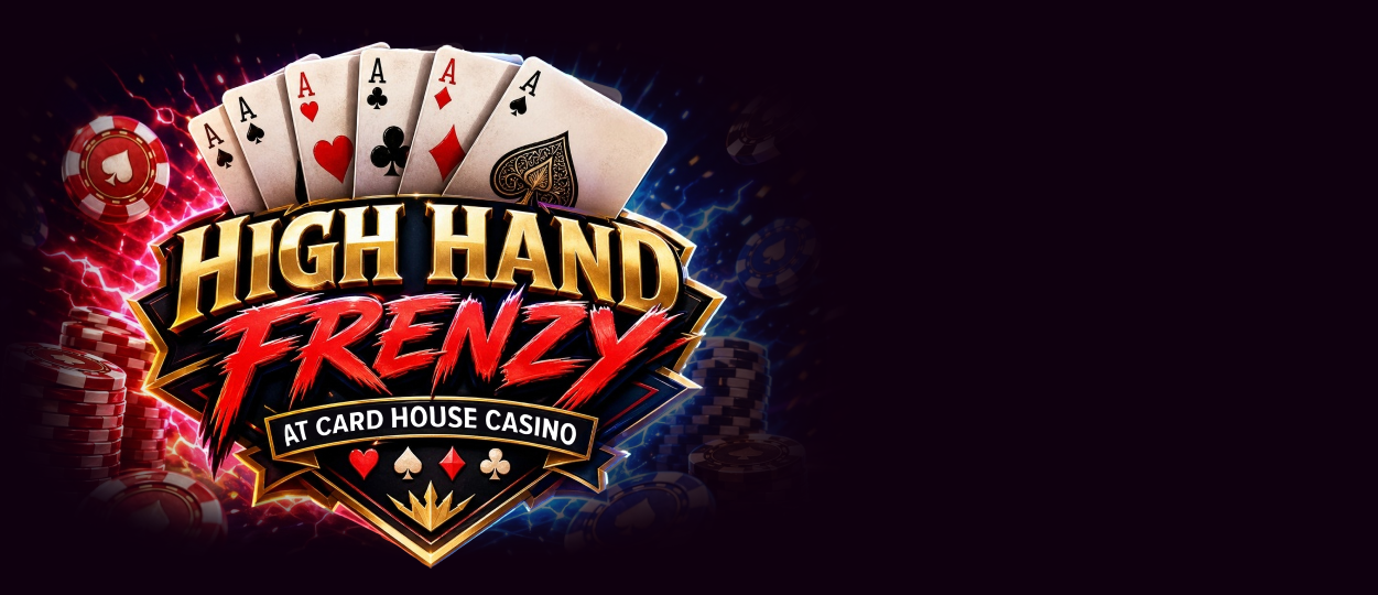 Saturday, May 30th | HUGE HIGH HAND FRENZY
